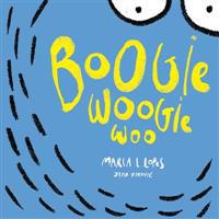 Boogie Woogie Woo