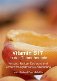 Vitamin B17  in der Tumortherapie
