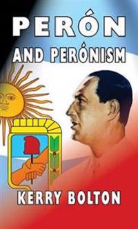 Peron and Peronism