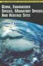 Ozone, Endangered Species, Migratory Species & Heritage Sites