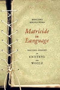 Matricide in Language
