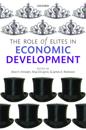 The Role of Elites in Economic Development