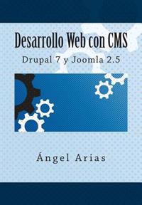 Desarrollo Web Con CMS: Drupal 7 y Joomla 2.5