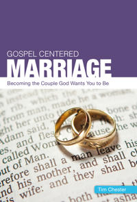 Gospel-Centered Marriage