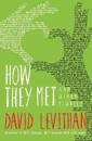 How They Met and Other Stories