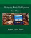 Designing Embedded Systems: Handbook
