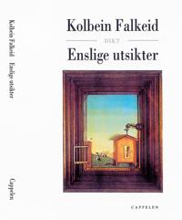 Enslige utsikter - Kolbein Falkeid | Inprintwriters.org