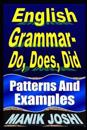 English Grammar- Do, Does, Did