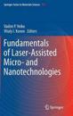 Fundamentals of Laser-Assisted Micro- and Nanotechnologies