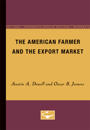 The American Farmer and the Export Market