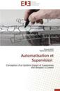 Automatisation Et Supervision