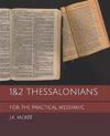 1&2 Thessalonians for the Practical Messianic