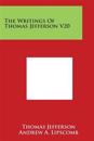 The Writings of Thomas Jefferson V20