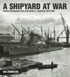 Shipyard at War