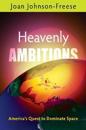 Heavenly Ambitions