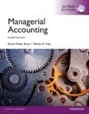 Managerial Accounting + MyAccountingLab with Pearson eText, Global Edition