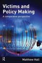 Victims and Policy-Making