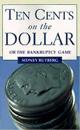 Ten Cents on the Dollar: or the Bankruptcy Game