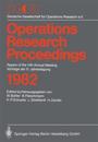 Operations Research Proceedings 1982