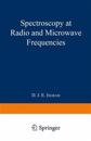 Spectroscopy at Radio and Microwave Frequencies