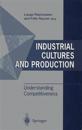 Industrial Cultures and Production