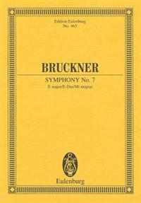 Bruckner: Symphony No. 7, E Major/E-Dur/Mi Majeur