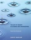 The Art of Insight in Science and Engineering