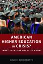 American Higher Education in Crisis?