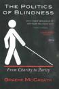 Politics of Blindness CD Audiobook