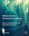 Wireless Receiver Architectures and Design