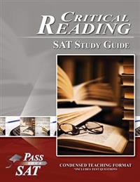 SAT Reading Study Guide - Pass Your Critical Reading SAT