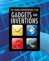 Young Entrepreneurs Club: Gadgets and Inventions