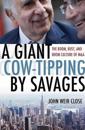 A Giant Cow-Tipping by Savages