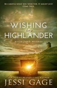 Wishing for a Highlander