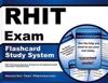 Rhit Exam Flashcard Study System: Rhit Test Practice Questions & Review for the Registered Health Information Technician Exam