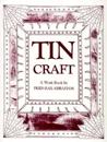 Tin Craft
