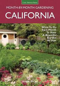 Month-by-Month Gardening California