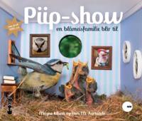 Piip-show; en blåmeisfamilie blir til