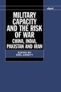 Military Capacity and the Risk of War