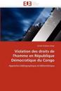 Violation des droits de l''homme en république démocratique du congo