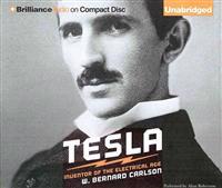 Tesla: Inventor of the Electrical Age