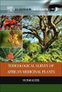 Toxicological Survey of African Medicinal Plants