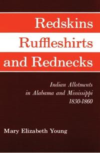 Redskins, Ruffleshirts, and Rednecks