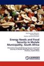 Energy Needs and Food Security in Mutale Municipality, South Africa