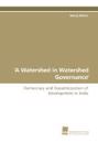 'A Watershed in Watershed Governance'