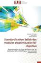Standardisation Scilab Des Modules d'Optimisation Bi-Objective