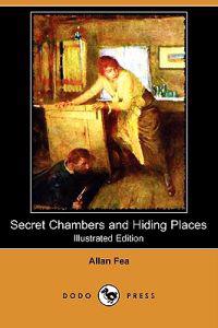 Secret Chambers and Hiding Places (Illustrated Edition) (Dodo Press)