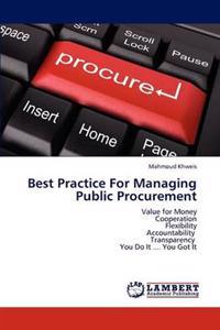 Best Practice for Managing Public Procurement