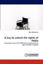 A Key to Unlock the Rights of Pwds