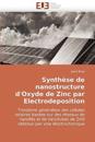 Synthèse de nanostructure d'Oxyde de Zinc par Electrodeposition